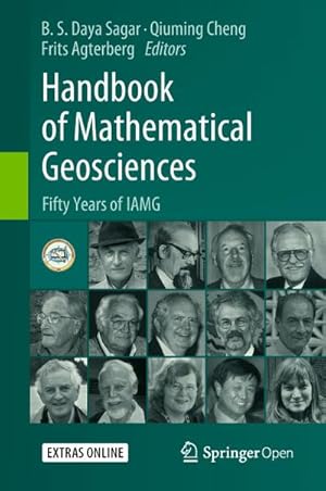 Bild des Verkufers fr Handbook of Mathematical Geosciences : Fifty Years of IAMG zum Verkauf von AHA-BUCH GmbH