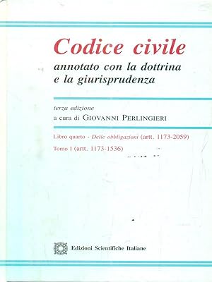Bild des Verkufers fr Codice civile annotato con la dottrina e la giurisprudenza. Libro quarto. Tomo I zum Verkauf von Librodifaccia