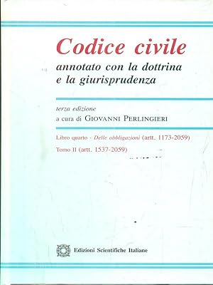 Bild des Verkufers fr Codice civile annotato con la dottrina e la giurisprudenza. Libro quarto. Tomo II zum Verkauf von Librodifaccia