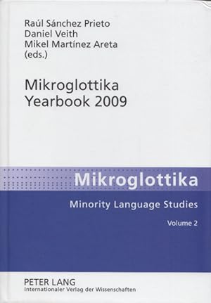 Mikroglottika Yearbook 2009. Multilingual. (= Mikroglottika - Minority Language Studies, Vol. 2).