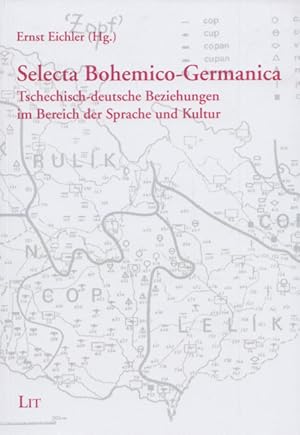 Imagen del vendedor de Selecta Bohemico-Germanica: Tschechisch-deutsche Beziehungen im Bereich der Sprache und Kultur. (= Ertrge Bhmisch-Mhrischer Forschungen, Band 6). a la venta por Buch von den Driesch