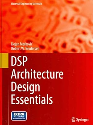 Seller image for DSP Architecture Design Essentials for sale by GreatBookPrices