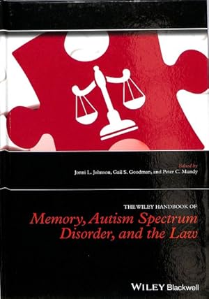 Immagine del venditore per Wiley Handbook of Memory, Autism Spectrum Disorder, and the Law venduto da GreatBookPrices