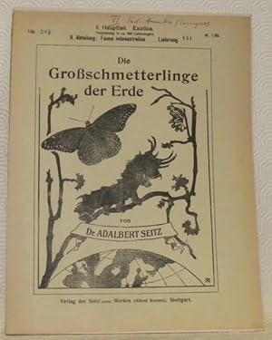 Imagen del vendedor de Die Groschmetterlinge der Erde. VI. Band: Sud-Amerika. II. Abteilung: Exotica. II. Abteilung: Fauna indoaustralica. Nur Kunstbltter. a la venta por Bouquinerie du Varis