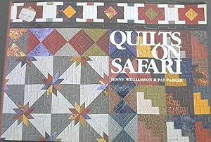 Bild des Verkufers fr Quilts on Safari zum Verkauf von Chapter 1