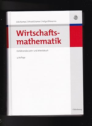 Seller image for Udo Camps, Erhard Cramer, Wirtschaftsmathematik - Ein einfhrendes Lehr- und Arbeitsbuch for sale by sonntago DE