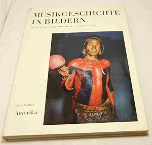 Bild des Verkufers fr Amerika. Eskimo und indianische Bevlkerung. Unter Mitarbeit von Willard Rhodes, Samuel Marti, Vicente T. Mendoza u.a. zum Verkauf von Antiquariat Robert Loest