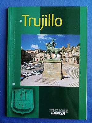 Imagen del vendedor de Trujillo [texto en espaol] a la venta por Perolibros S.L.