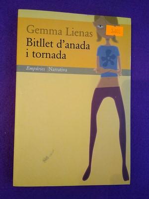 Seller image for Bitllet d'anada i tornada for sale by Librera LiberActio