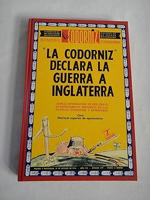 Imagen del vendedor de LA CODORNIZ DECLARA LA GUERRA A INGLATERRA a la venta por Grupo Letras