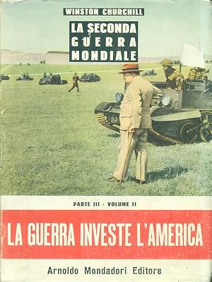 Immagine del venditore per La Seconda Guerra Mondiale Parte III Volume II venduto da Librodifaccia