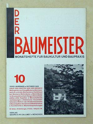 Imagen del vendedor de Der Baumeister, Monatshefte fr Baukultur und Baupraxis, 33. Jg., 10. Heft, Oktober 1935. a la venta por antiquariat peter petrej - Bibliopolium AG