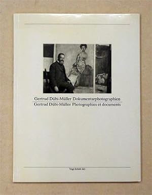 Seller image for Gertrud Dbi-Mller - Dokumentarphotographien. Photographies et documents. for sale by antiquariat peter petrej - Bibliopolium AG
