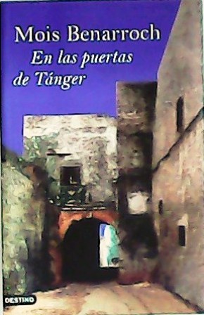 Seller image for En las puertas de Tnger. for sale by Librera y Editorial Renacimiento, S.A.