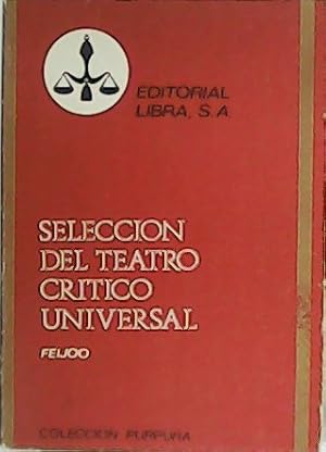 Seller image for Seleccin del Teatro Crtico Universal. for sale by Librera y Editorial Renacimiento, S.A.
