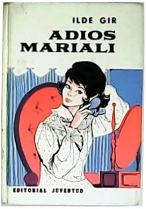 Imagen del vendedor de Adis Marial. Novela para nias. dibujos de M. Bartra. a la venta por Librera y Editorial Renacimiento, S.A.