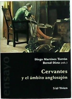 Imagen del vendedor de Cervantes y el mbito anglosajn. a la venta por Librera y Editorial Renacimiento, S.A.