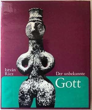 Seller image for Der unbekannte Gott. Aufnahmen I. Rcz. for sale by Antiquariat Lohmann