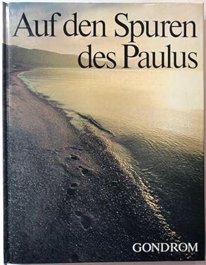 Seller image for Auf den Spuren des Paulus. for sale by Antiquariat Lohmann