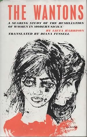 Seller image for The Wantons: A Searing Study of the Humiliation of Women in Modern Sicily. for sale by Save The Last Book For Me (IOBA Member)