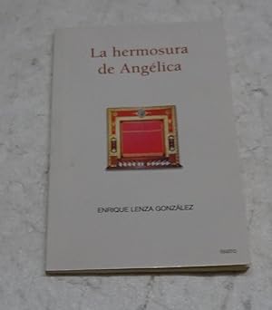 Bild des Verkufers fr LA HERMOSURA DE ANGELICA. zum Verkauf von Librera J. Cintas
