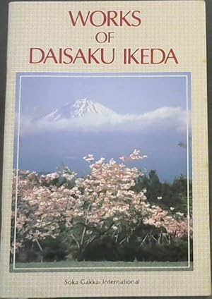 Seller image for Works of Daisaku Ikeda for sale by Chapter 1