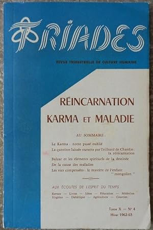 Réincarnation, Karma et maladie. - Triades, tome X - N° 4.