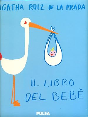 Imagen del vendedor de Il libro del bebe' a la venta por Librodifaccia