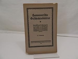 Bild des Verkufers fr Hannoversche Geschichtsbltter. Verffentlichungen aus dem Archive. 25. Jahrgang. zum Verkauf von Antiquariat Wilder - Preise inkl. MwSt.