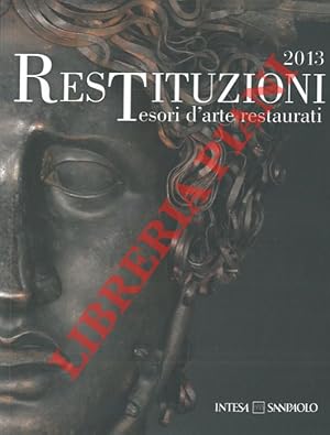 Restituzioni. Tesori d'arte restaurati. Catalogo mostra, Napoli, 2013.
