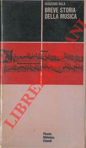 Bild des Verkufers fr Breve storia della musica. zum Verkauf von Libreria Piani