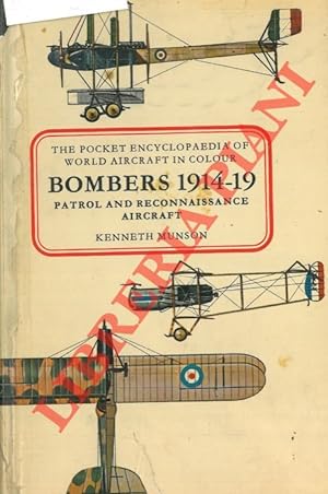 Bombers 1914-19. Patrol and reconnaissance aircraft.
