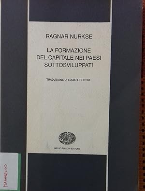 La formazione del capitale nei paesi sottosviluppati