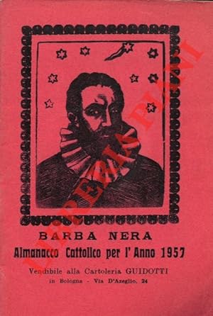Il Girasole ossia orologio celeste del vero Barba Nera. Almanacco Cattolico per l'anno 1957.