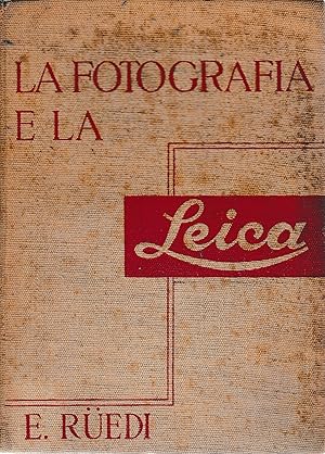 La fotografia e la Leica