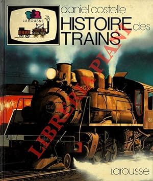 Histoire des trains.