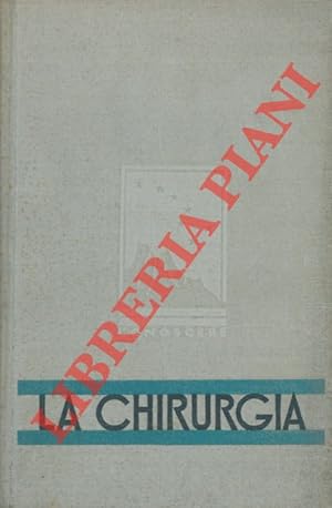 La chirurgia.