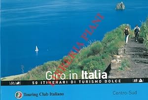 Seller image for Giro in Italia. 50 itinerari di turismo dolce. Centro-Sud. for sale by Libreria Piani