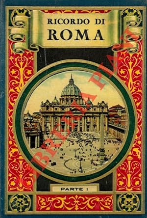 Ricordo di Roma. Parte I.