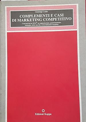 Seller image for Complementi e casi di marketing competitivo for sale by librisaggi