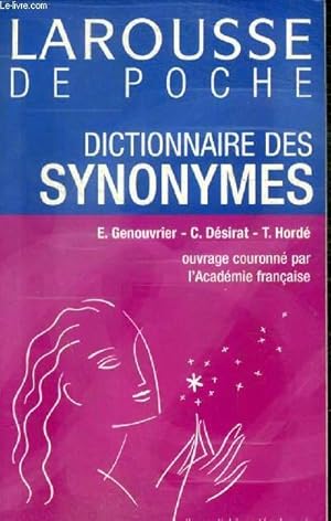 Bild des Verkufers fr LAROUSSE DE POCHE - DICTIONNAIRE DES SYNONYMES zum Verkauf von Le-Livre