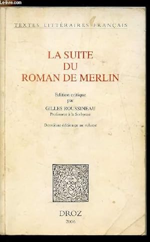 Bild des Verkufers fr LA SUITE DU ROMAN DE MERLIN zum Verkauf von Le-Livre