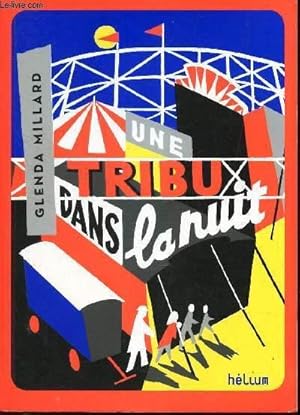 Seller image for UNE TRIBU DANS LA NUIT. for sale by Le-Livre