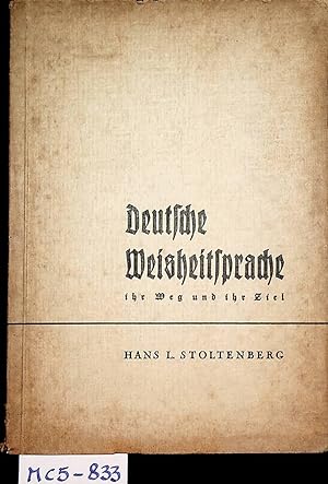 Image du vendeur pour Deutsche Weisheitsprache ihr Weg und ihr Ziel mis en vente par ANTIQUARIAT.WIEN Fine Books & Prints
