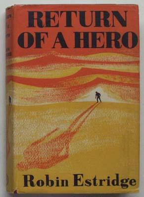 Seller image for Return of a hero : a novel. for sale by Lost and Found Books