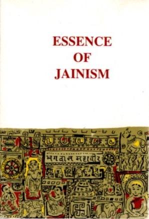 Seller image for ESSENCE OF JAINISM for sale by By The Way Books