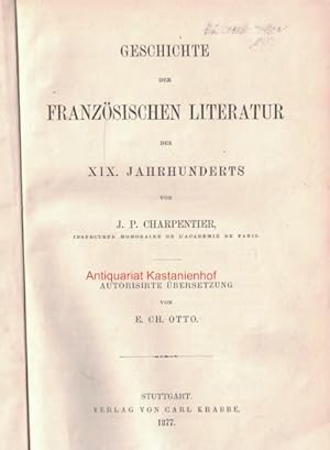 Geschichte der französischen Literatur des XIX. (19.) Jahrhunderts,;Autorisierte Übersetzung,
