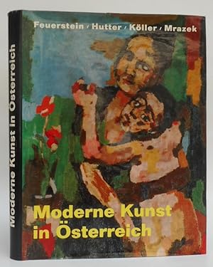 Immagine del venditore per Moderne Kunst in sterreich. Mit 120 Bildtafeln, davon 24 in Farben venduto da Der Buchfreund