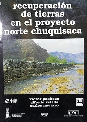 Imagen del vendedor de Recuperacin de tierras en el Proyecto Norte Chuquisaca a la venta por Librera Monte Sarmiento