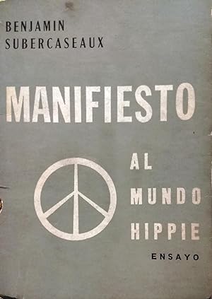 Imagen del vendedor de Manifiesto al mundo hippie. Ensayo a la venta por Librería Monte Sarmiento
